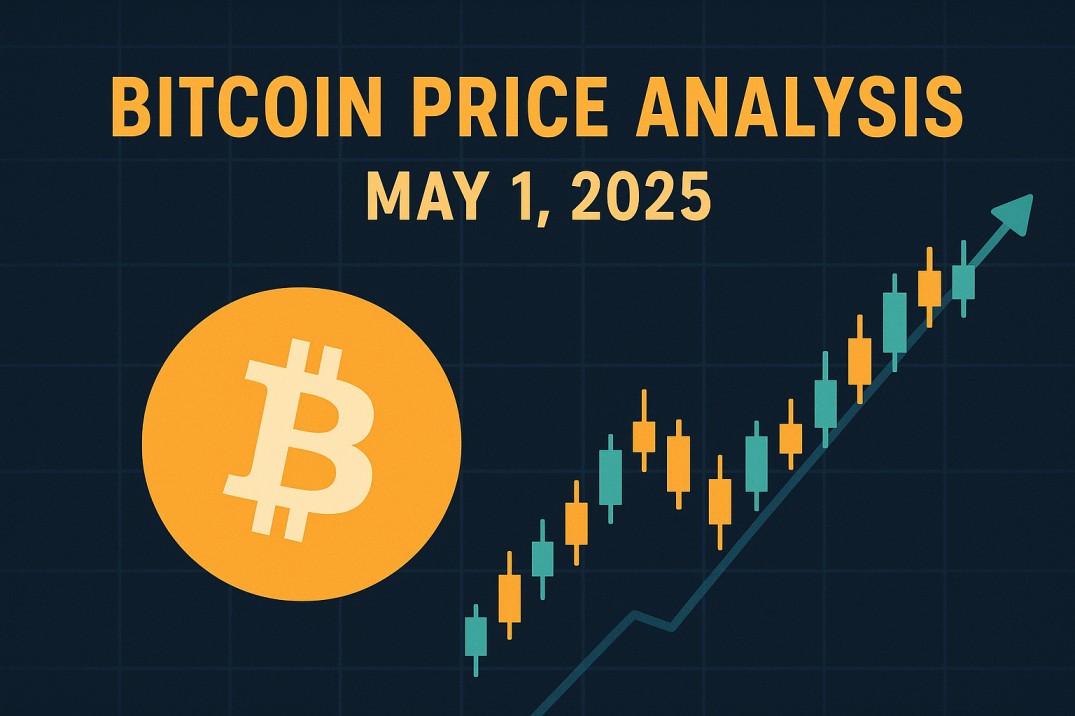 bitcoin price analysis may 1 2025